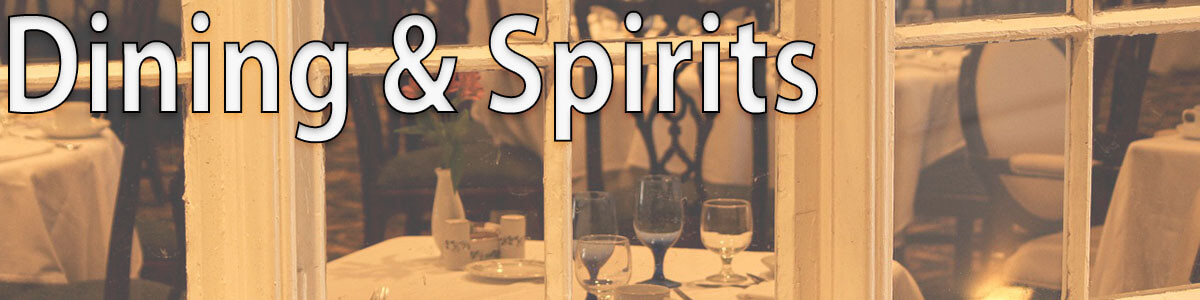 Dining & Spirits