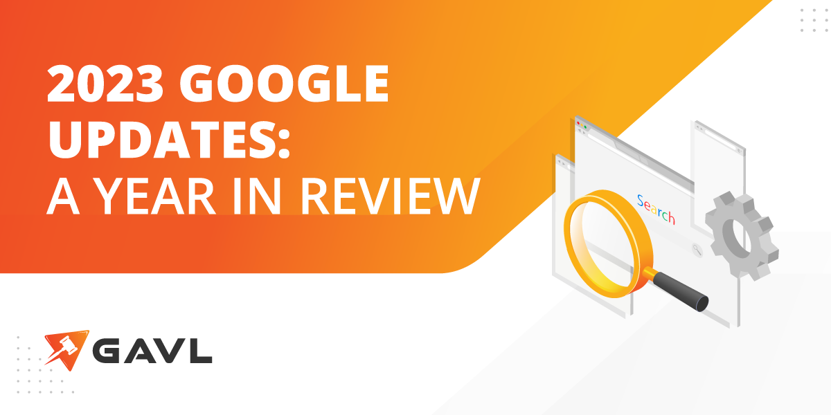 2023 Google Updates Year in Review