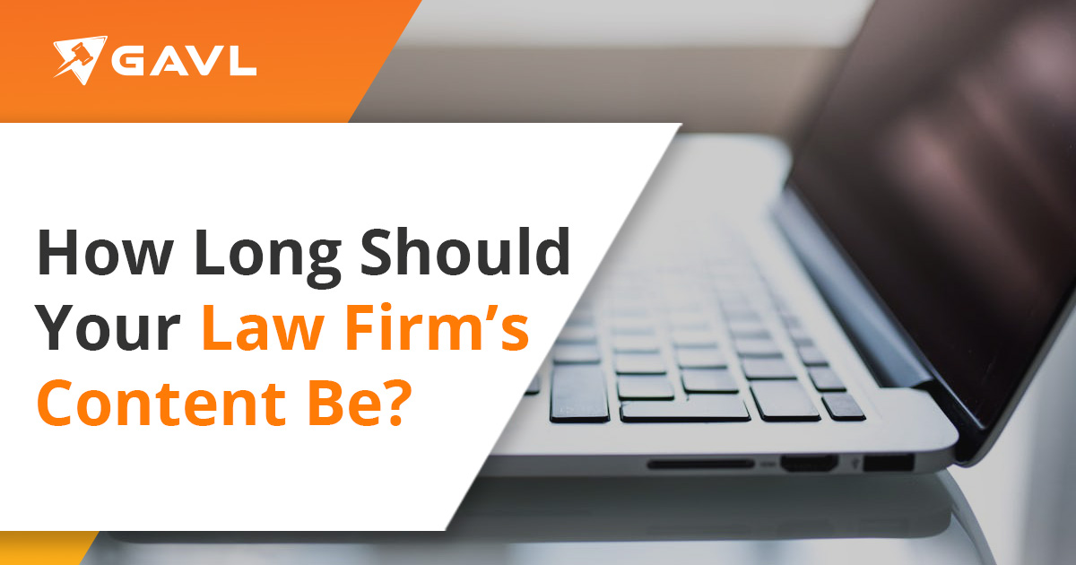 How Long Should Your Law Firm’s Content Be